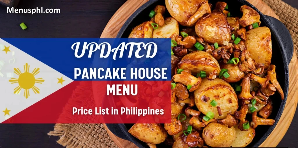PANCAKE HOUSE MENU PHILIPPINES