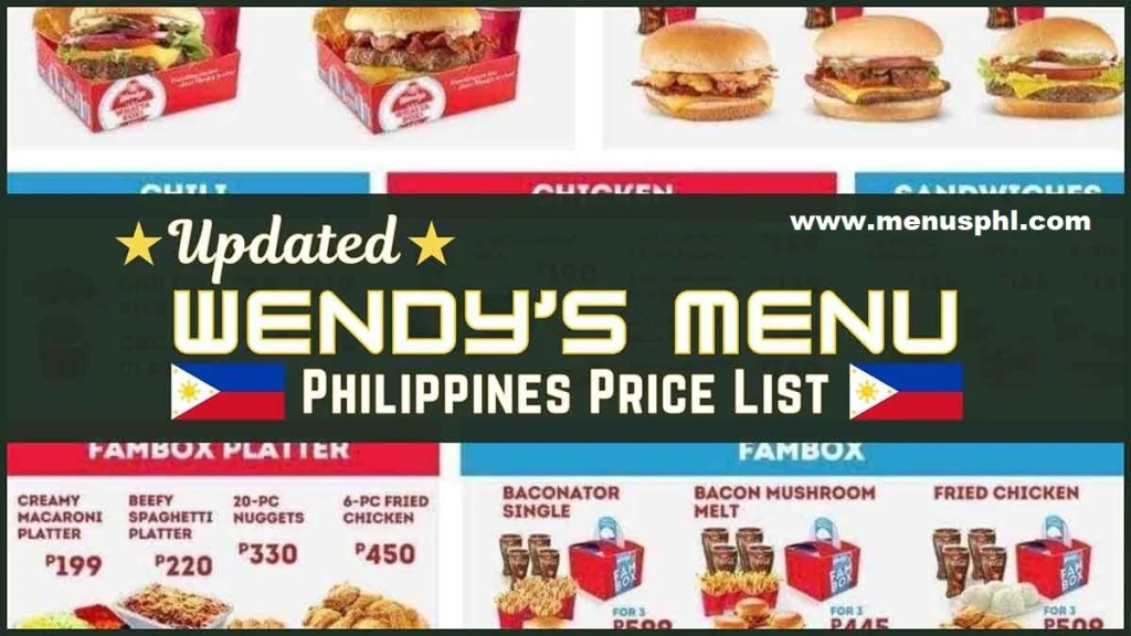 WENDY’S PHILIPPINES MENU